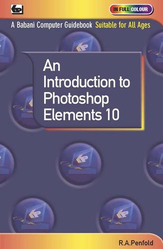 Preisvergleich Produktbild An Introduction to Photoshop Elements 10