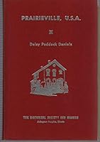 Prairieville U.S.A.: The story of the birth and growth of a B001K5YQJA Book Cover