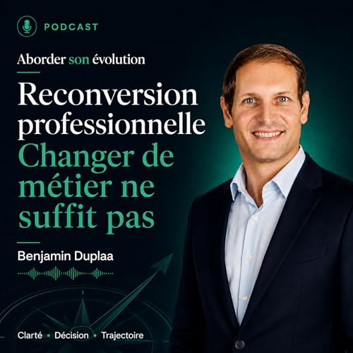 #001 - Changer de m&eacute;tier ne suffit pas