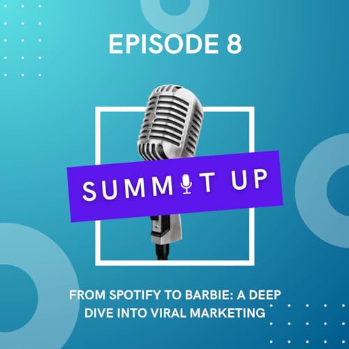 From Spotify to Barbie: A Deep Dive into Viral Marketing
