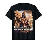 Gilgamesh Epic Hero of Mesopotamia Ancient King T-Shirt