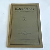  Hans Felder. Ein spätgotischer Baumeister