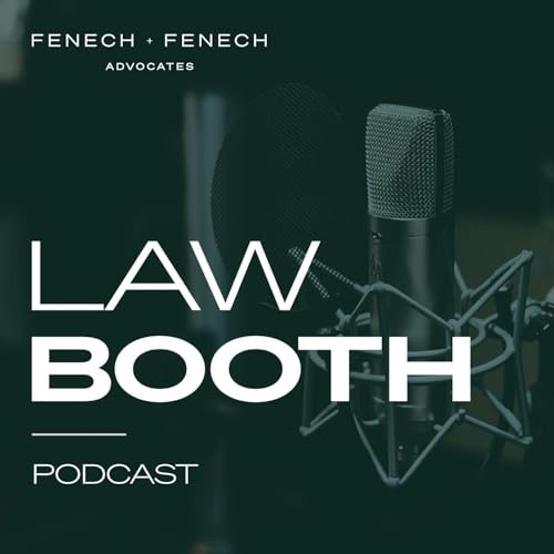 Law Booth - Fenech & Fenech Advocates Podcast Podcast Por Fenech & Fenech Advocates arte de portada