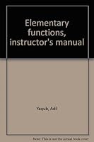 Elementary functions, instructor's manual 0395178711 Book Cover