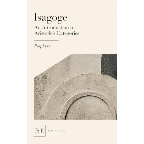 Isagoge: An Introduction to Aristotle&rsquo;s Categories Audiobook By Porphyry cover art