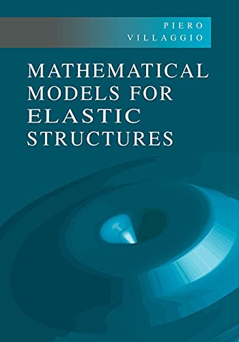 Math Models for Elastic Structures