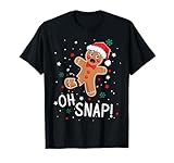 Oh Snap Gingerbread Man Cute Christmas Cookie Baking Team T-Shirt