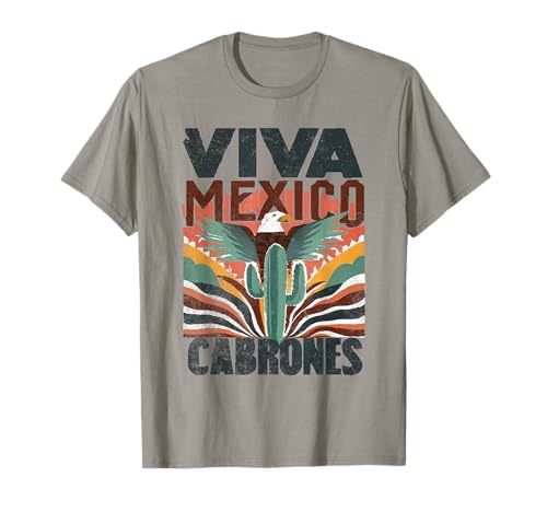 Viva México Cabrons Independência Mexicana t-shirt