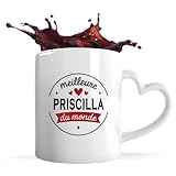Tasse Coeur de la Meilleure Priscilla du monde 1- Mug avec une anse coeur - Id�e Tasse Coeur Personnalisable Cadeau Anniversaire F�te Original Famille Travail D�part Coll�gue Retraite No�l.