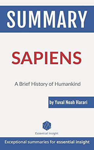 Summary: Sapiens: A Brief History of Humankind - by Yuval Noah Harari