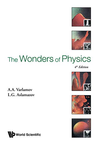Wonders Of Physics, The (4th Edition) (English Edition)