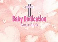 Dedication Guest Book : Pink Dedication Guest Book for Girls 1661230563 Book Cover
