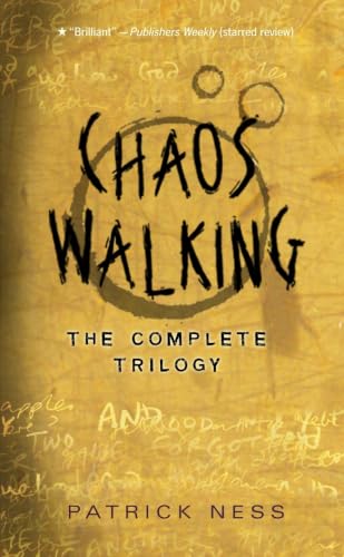 Chaos Walking: The Complete Trilogy
