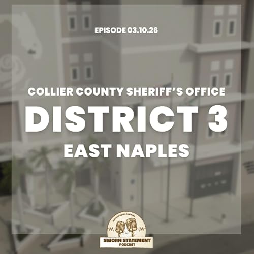CCSO On Patrol: District 3, East Naples