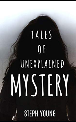 Tales of Mystery Unexplained: Tales of Mystery Unexplained Podcast