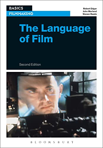 The Language of Film (Basics Filmmaking)