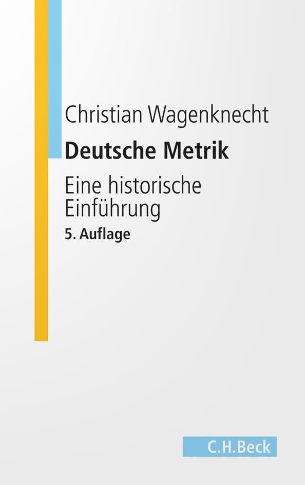 Deutsche Metrik: Eine historische Einführung