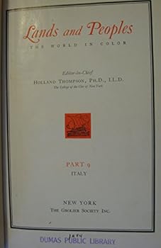 Lands and Peoples, The World in Color, Part 9, Italy