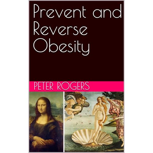 Prevent and Reverse Obesity by Peter Rogers episode artwork