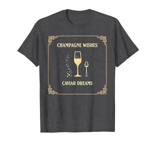 Champagne Wishes Caviar Dreams Luxury Design T-Shirt, Men, Dark Heather Grey, Small