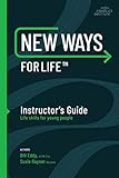 New Ways for Life&cent; Instructor's Guide: Life Skills for Young People (New Ways (7))