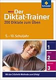  Der Diktat-Trainer: 5. - 10. Schuljahr: 200 Diktate zum Üben / 5. - 10. Schuljahr (Der Diktat-Trainer: 200 Diktate zum Üben)