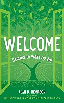 Paperback Welcome: Stories to wake up to! Book
