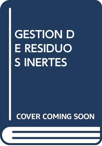 Gestión de residuos inertes (UF0286) (SIN COLECCION)