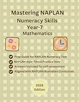 Mastering NAPLAN Numeracy Skills Year-7 Mathematics, Practice Book, Full Length Practice Tests, Study Guide, NAPLAN style Questions(Numbers and ... with Australian Curriculum, ACARA and NAPLAN B0F5N1BQQN Book Cover