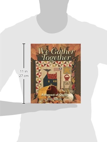 We Gather Together: A Harvest of Quilts - Image 2