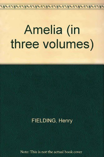 Amelia (in three volumes) B004G6Y8Y8 Book Cover
