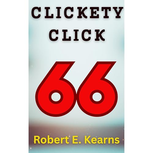 Clickety Click : Robert E. Kearns episode artwork