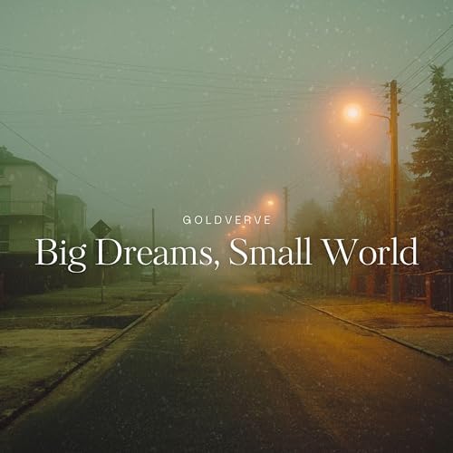Amazon Music Unlimited Goldverve 『Big Dreams, Small World』