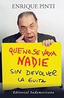 Que No Se Vaya Nadie Sin Devolver La Gui 9500723336 Book Cover