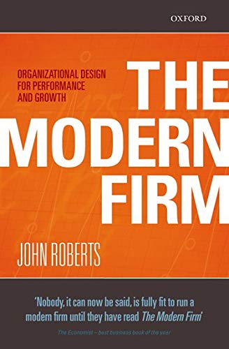 The Modern Firm: Organizational Design for Performance...