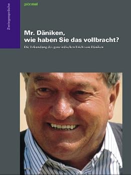 Hardcover Mr. Däniken, wie haben Sie das vollbracht? [German] Book