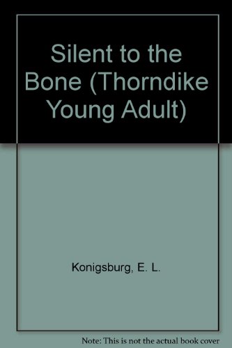 Silent to the Bone [Large Print] 0786231696 Book Cover