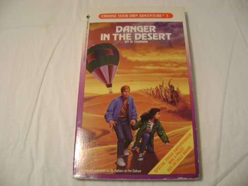 Danger in the Desert (Choose Your Own Adventure... 0553265938 Book Cover