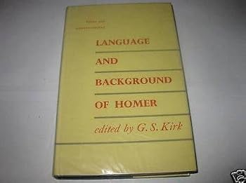Hardcover Language and Background of Homer (Some Recent Studies and Controversies) Book