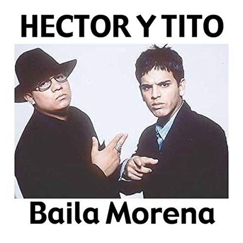 Hector & Tito