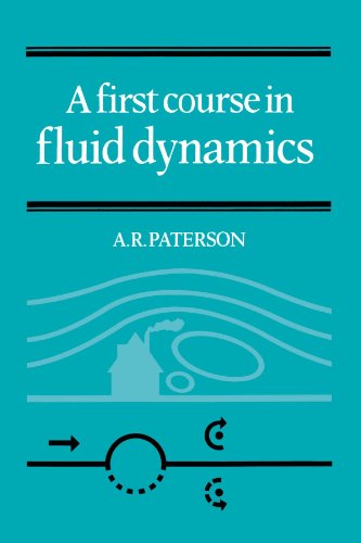 A First Course in Fluid Dynamics view 2
