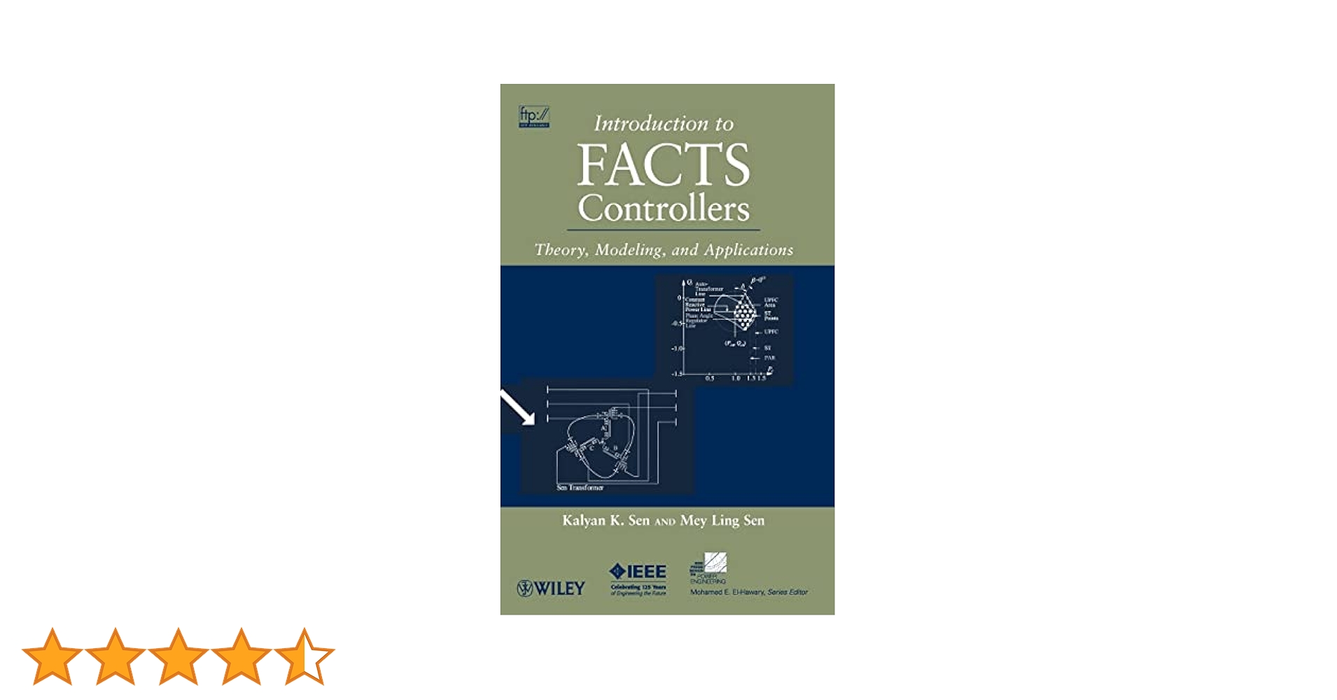 Introduction to FACTS Controllers: Theory, Modeling, and