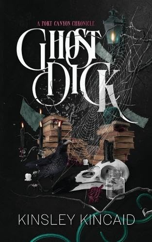 Ghost Dick (A Port Canyon Chronicle) Paperback – October 13, 2023