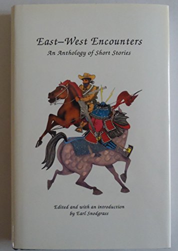 East West Encounters: An Anthology of Short Stories