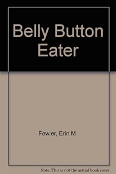 Paperback Belly Button Eater Book