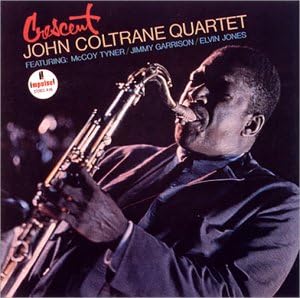 JOHN COLTRANE QUARTET THE JOHN COLTRANE QUARTET - Crescent - Disque CD