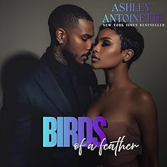 Birds of a Feather Audiolibro Por Ashley Antoinette arte de portada