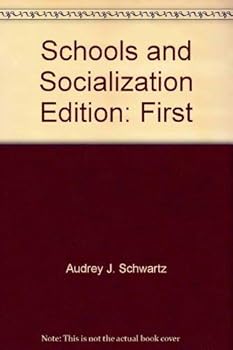 Paperback The schools and socialization (Critical issues in education) Book