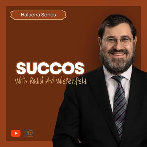 Succos - Understanding the Succah