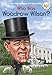 Who Was Woodrow Wilson?